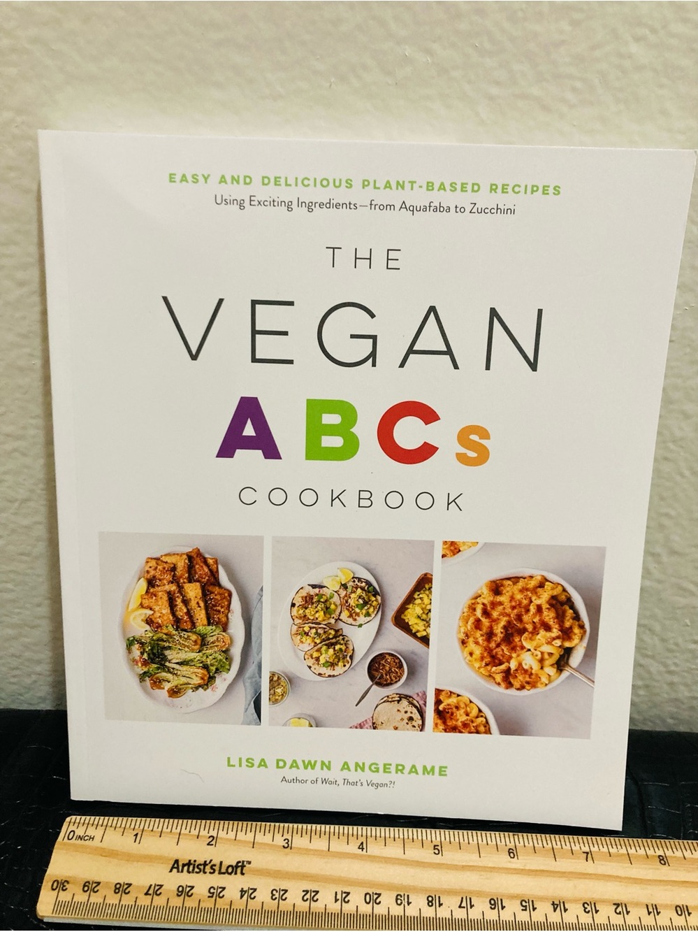 NEW The Vegan ABCs Cookbook by Lisa Dawn Angerame Exciting Ingredients!